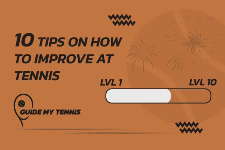 Top 10 Tips on How to Improve at Tennis- Blog Banner