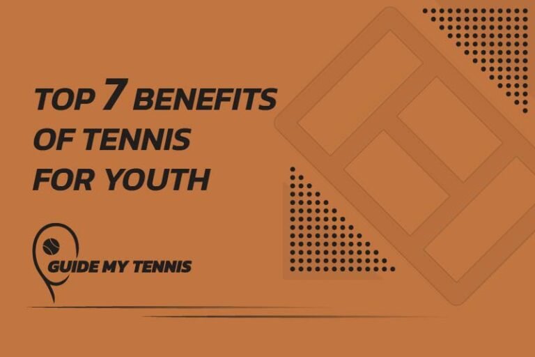 Top 7 Benefits of Tennis for Youth - Blog Banner