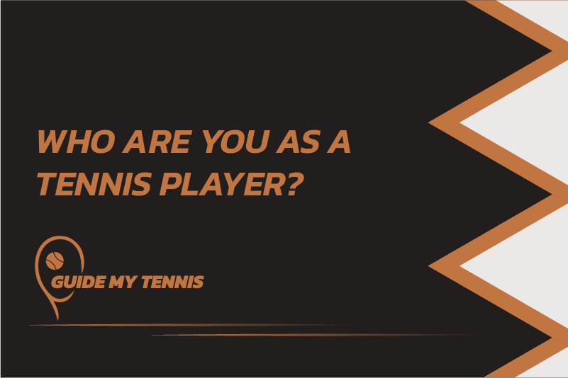 Blog Banners_Who are you as a Tennis Player-