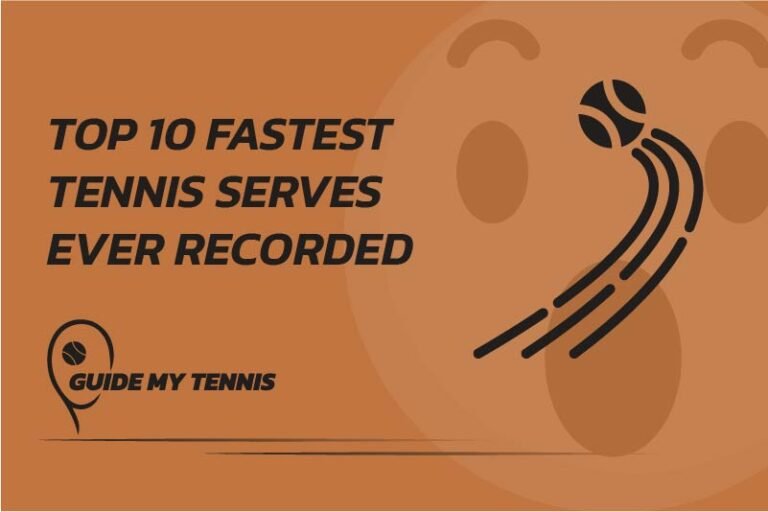 Top 10 Fastest Tennis Serves